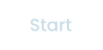 Start