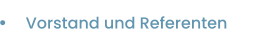 Vorstand und Referenten